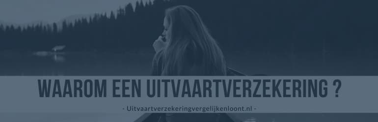Waarom een uitvaartverzekering